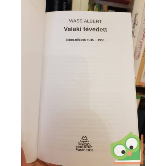 Wass Albert: Valaki tévedett (Elbeszélések 1945-1950)