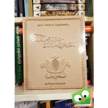 Eva Maria Leszner: Weiss-stickerei