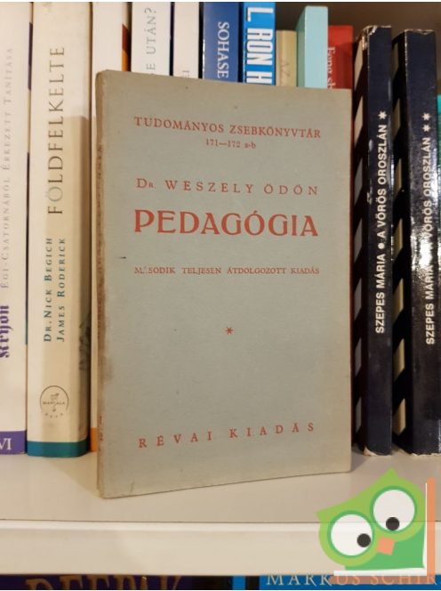 Dr. Weszely Ödön: Pedagógia