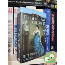 Edith Wharton: The Age of Innocence