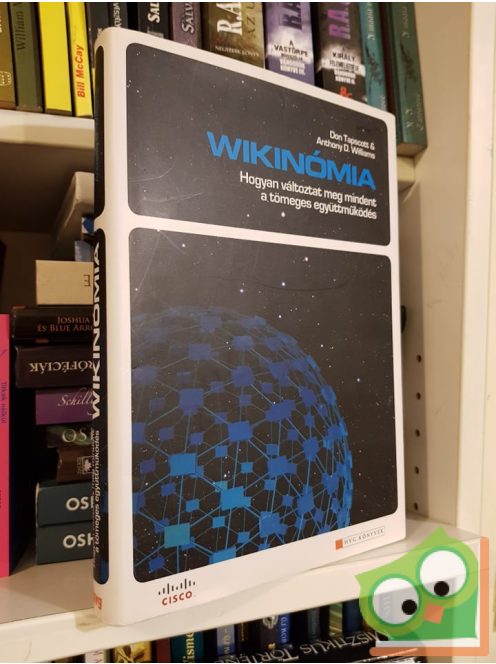 Don Tapscott, Anthony D. Williams: Wikinómia (HVG könyvek)