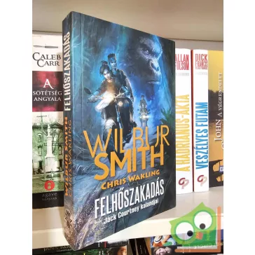   Wilbur Smith - Chris Wakling: Felhőszakadás (Jack Courtney kalandjai 1.) (ritka)