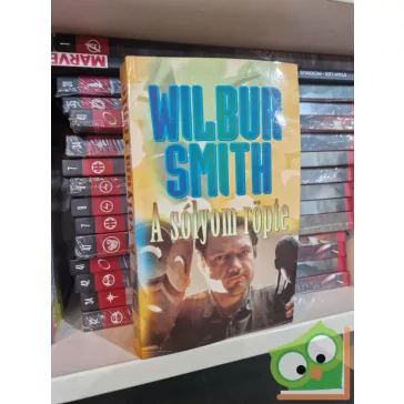 Wilbur Smith: A sólyom röpte (Ballantyne 1.)