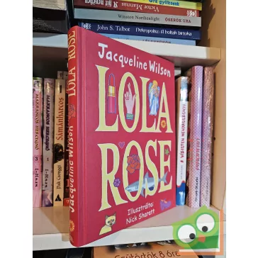 Jacqueline Wilson: Lola Rose