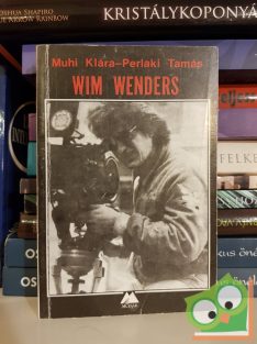 Zalán Vince (szerk.): Wim Wenders  (Múzsák)