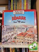 Tony Wolf: A rómaiak (Kalandos időutazás) (keménylapos) (ritka)