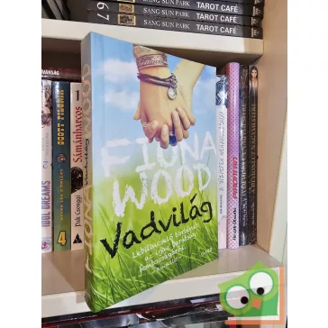 Fiona Wood: Vadvilág (újszerű)
