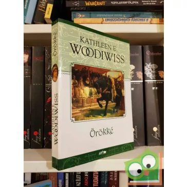 Kathleen E. Woodiwiss: Örökké (ritka)