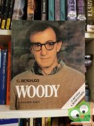 Giannalberto Bendazzi: Woody Allen – A művész, a botrányhős
