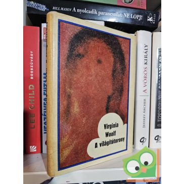 Virginia Woolf: A világítótorony