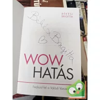 Békési Brigitta: Wow hatás (dedikált)