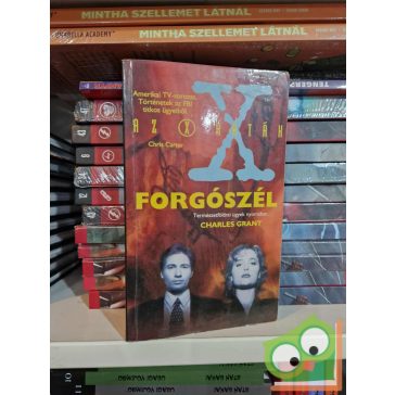 Charles Grant: Az X-akták – Forgószél (X-Akták 2. 2.)