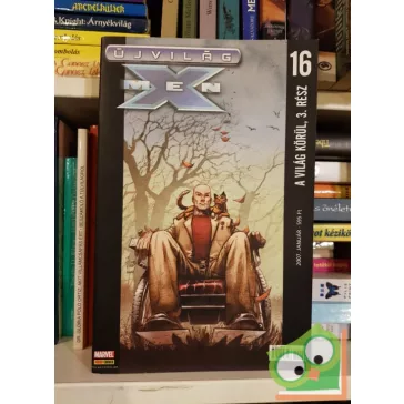 X-men Újvilág 16. - A világ körül 3. rész