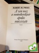 Robert M. Pirsig: A zen meg a motorkerékpár-ápolás művészete