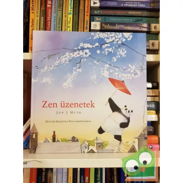 Jon J. Muth: Zen üzenetek
