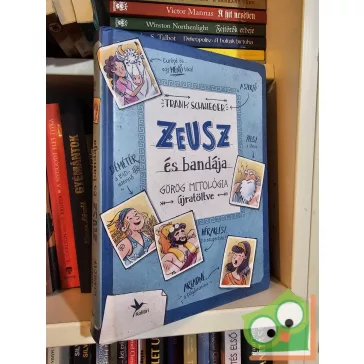 Frank Schwieger: Zeusz és bandája