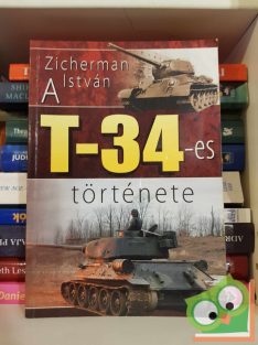 Zicherman István: A T-34-es története