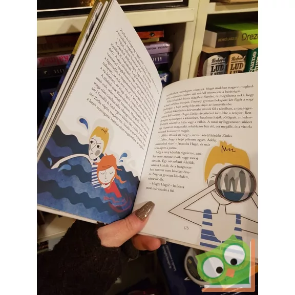 D. Tóth Kriszta, Hitka Viktória, Gál László: Zinka és Hugó - A rejtélyes üzenet