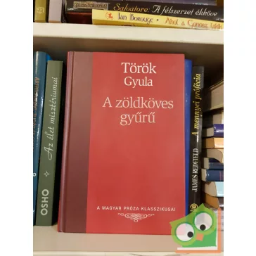Török Gyula: A zöldköves gyűrű