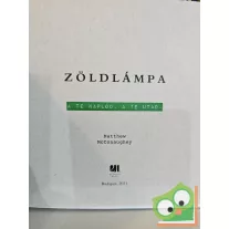 Matthew McConaughey: Zöldlámpa – A te naplód, a te utad