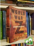Max Brooks: World War Z - Zombiháború (Nagyon ritka)