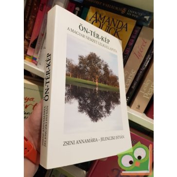 Zseni Annamária - Jelenczki István: Ön-tér-kép
