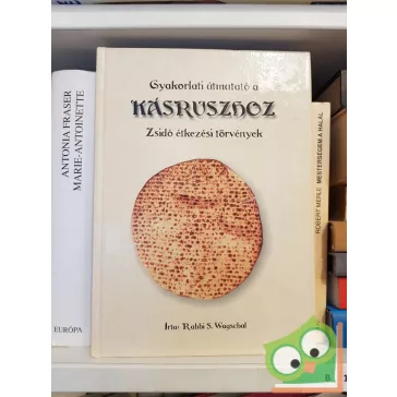 S. Wagschal: Gyakorlati útmutató a kásruszhoz