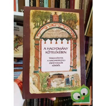 Kríza Ildikó (szerk.): A hagyomány kötelékében